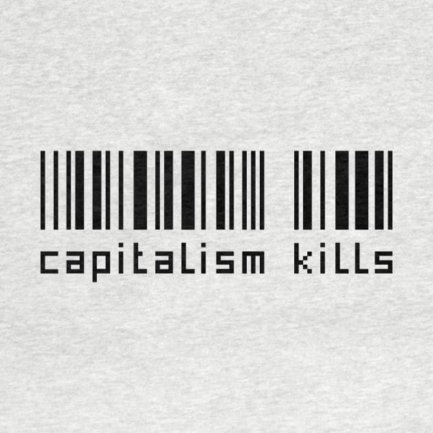 Capitalism Kills by TriciaRobinsonIllustration